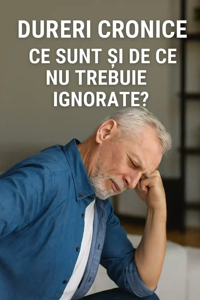 Dureri cronice – Cauze, remedii naturale și tratamente eficiente pe termen lung Bărbat în vârstă suferind de dureri cronice – ce sunt durerile cronice și de ce nu trebuie ignorate